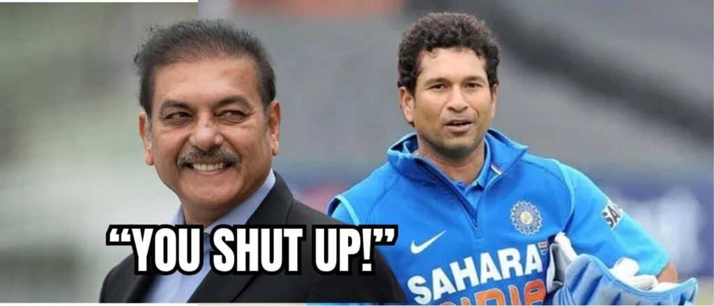 Ravi Shastri Sachin Tendulkar Sledging Story