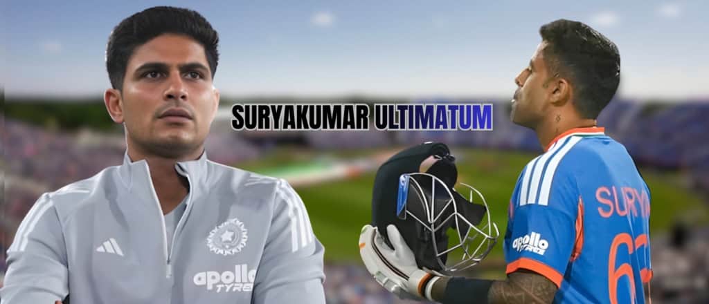 Suryakumar Ultimatum
