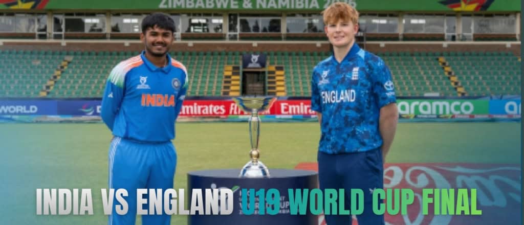 India vs England U19 World Cup Final