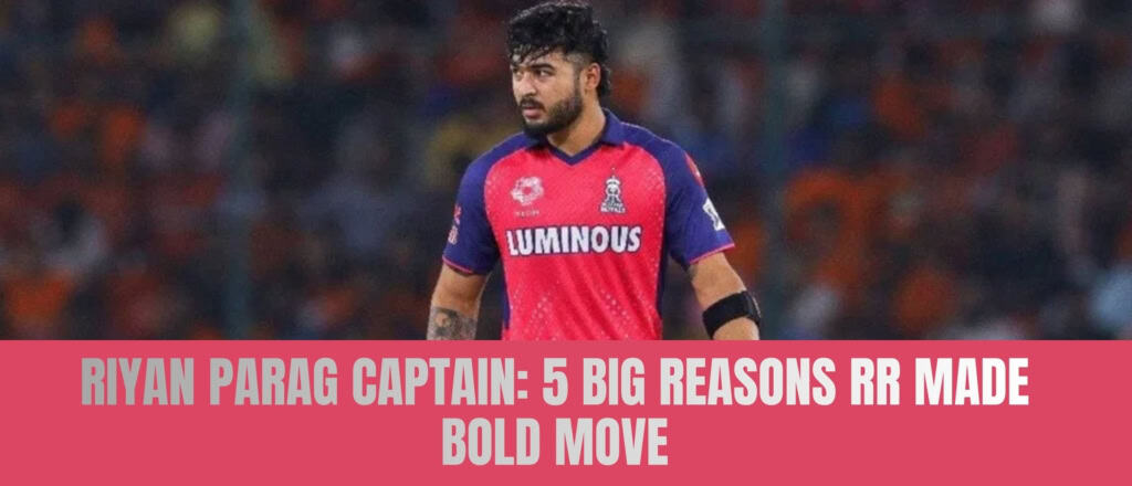 Riyan Parag captain