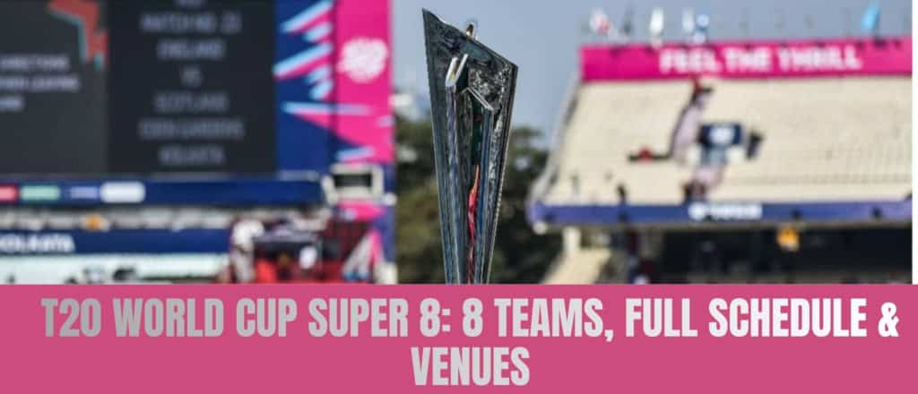 T20 World Cup Super 8