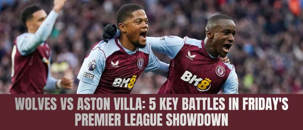 Wolves vs Aston Villa