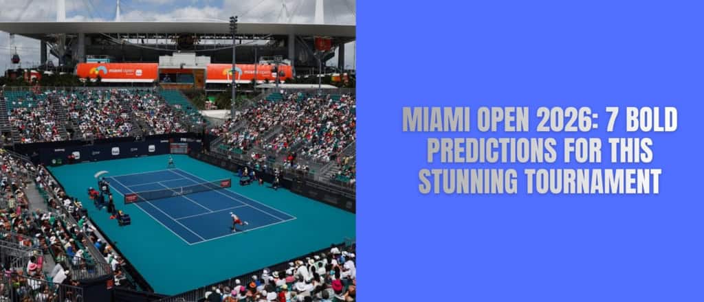 Miami Open 2026 predictions tournament