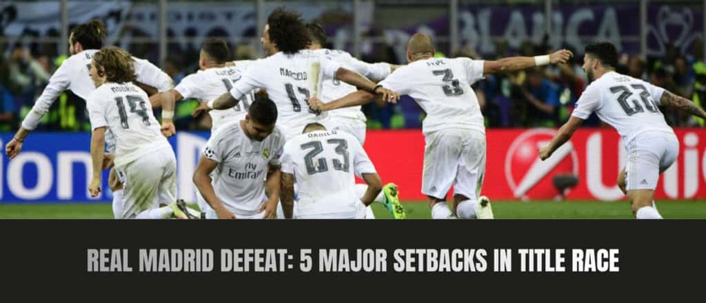 Real Madrid defeat