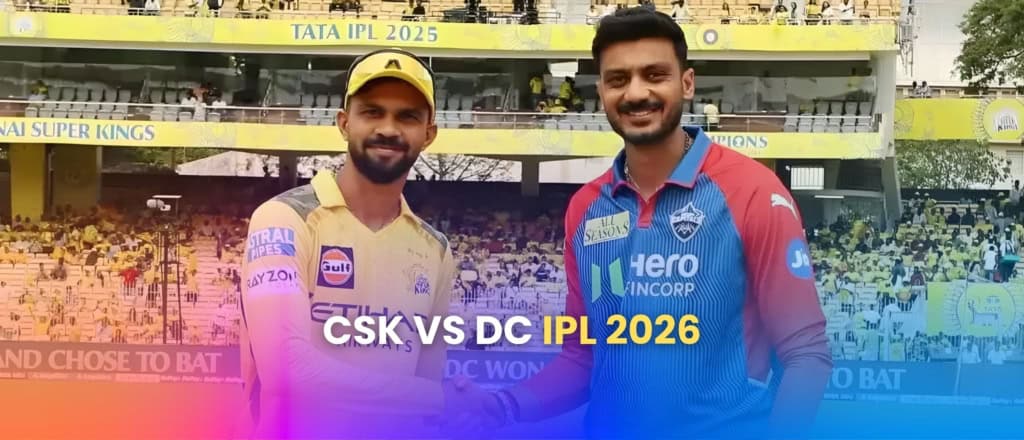 CSK vs DC IPL 2026