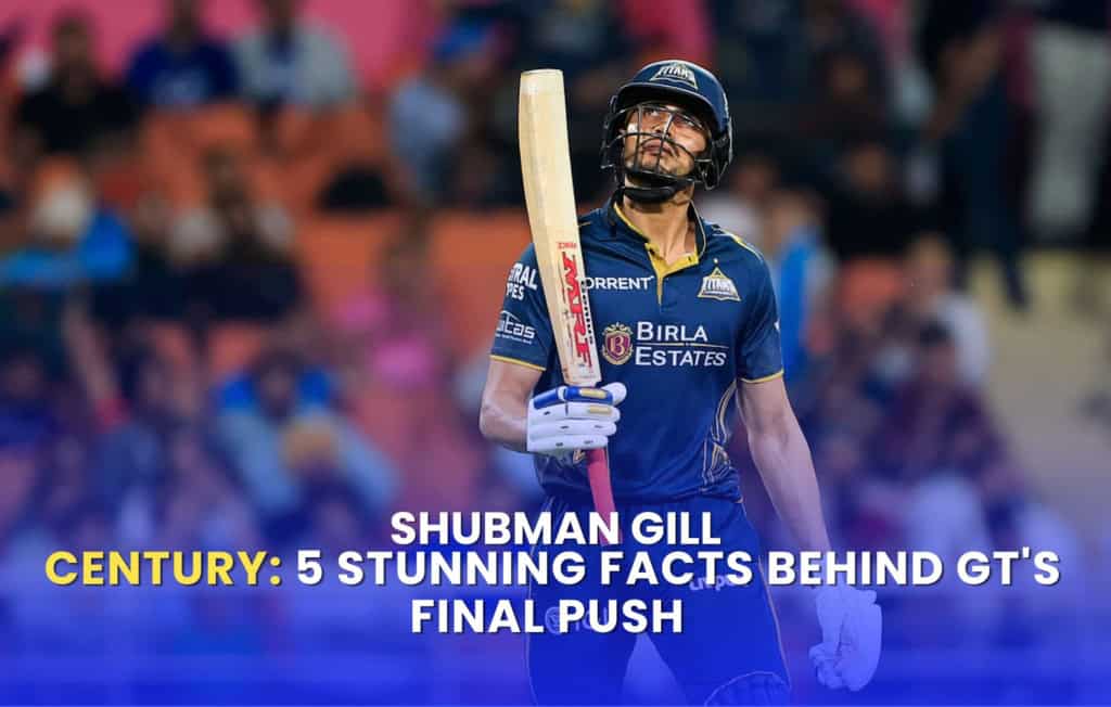 Shubman Gill century