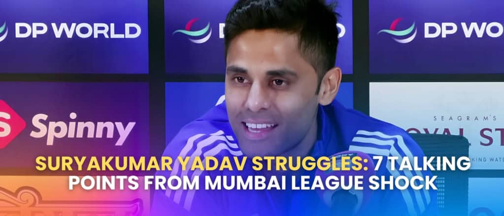 Suryakumar Yadav struggles